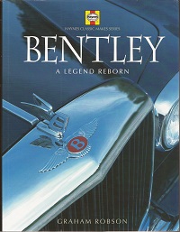 Bentley a Legend Reborn ISBN 1844250377