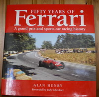 Fifty Years of Ferrari by Alan Henry