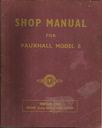 Vauxhall Model E Workshop Manual No. TS 302